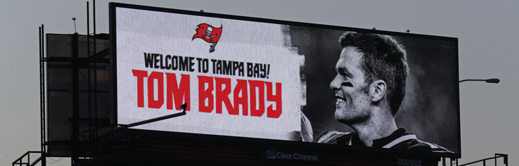 Buccaneers billboard celebrating the signing of Tom Brady